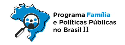Programa  Família e Políticas Públicas no Brasil II