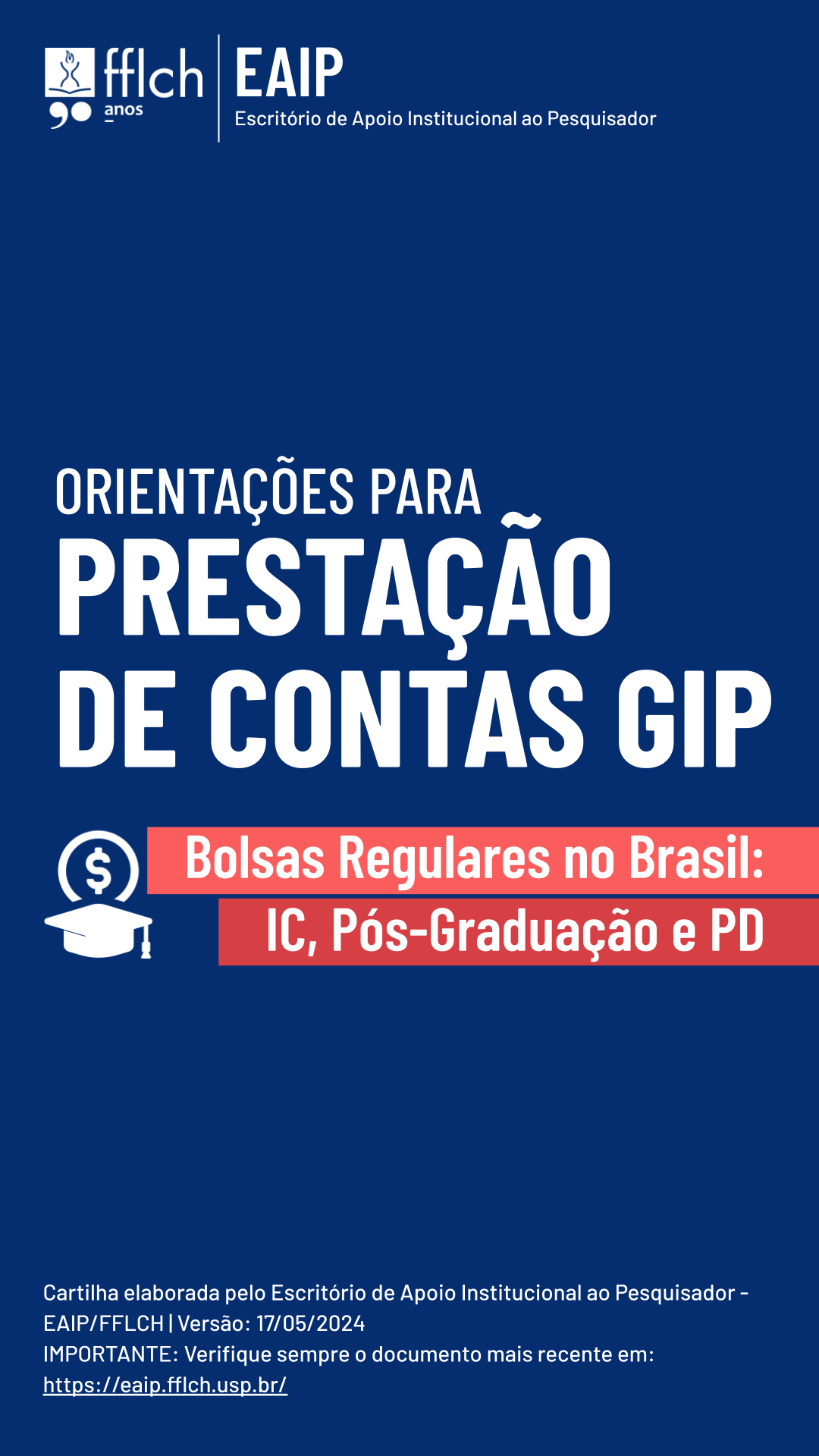 Bolsas Regulares no Brasil: Prestação de Contas GIP